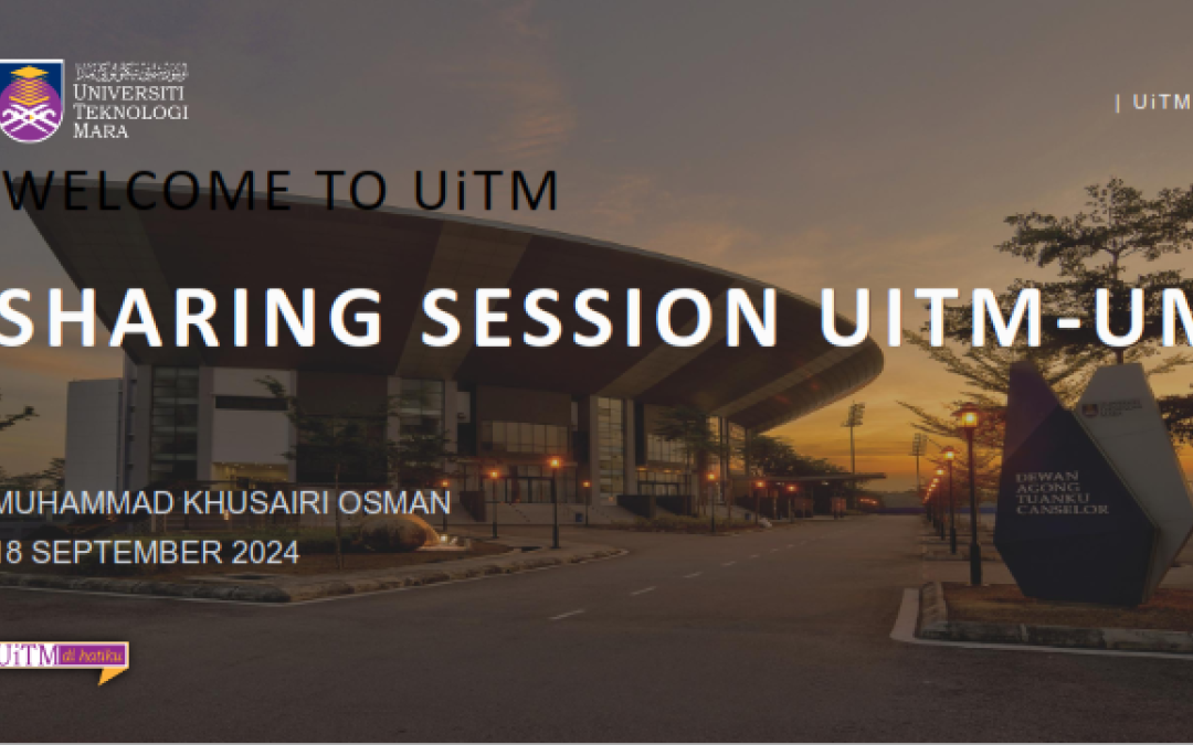Sharing Session UITM-UM
